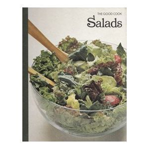 Salads (The Good Cook Techniques & Recipes Series) (Hardcover)